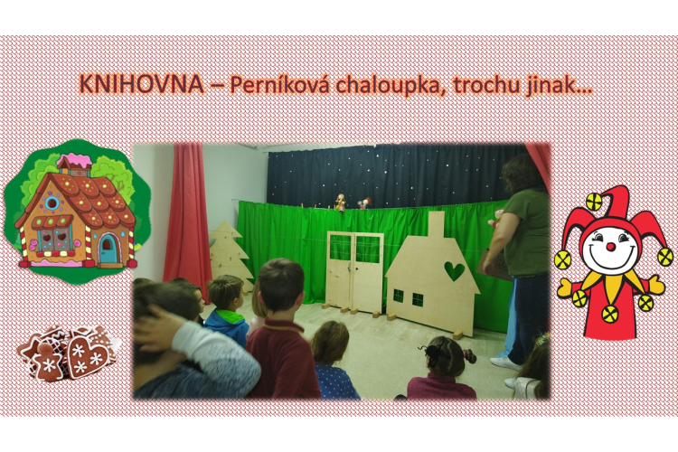 Perníková chaloupka trochu jinak