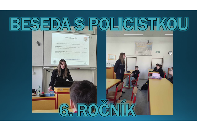 Žáci 6. ročníků se zúčastnili besedy s policistkou