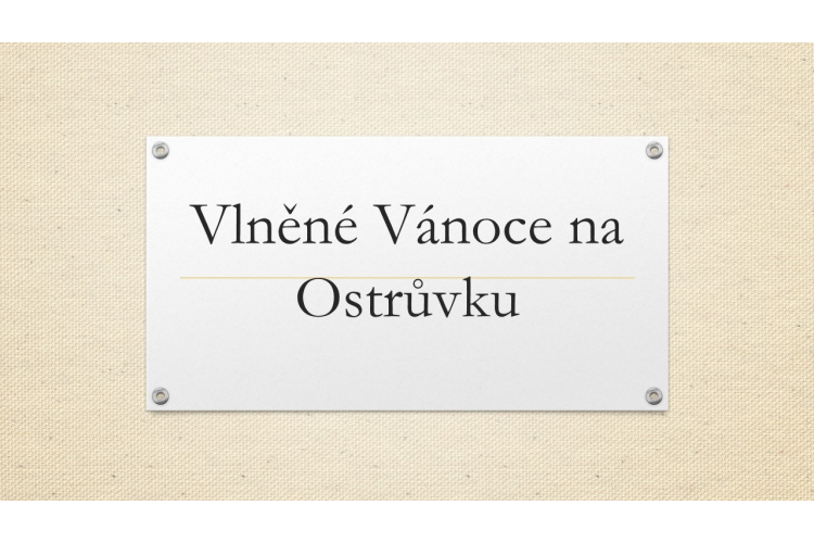 Vlněné Vánoce na Ostrůvku