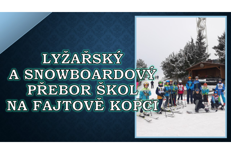 Lyžařský a snowboardový přebor škol na Fajtově kopci